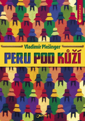 Tip na knihu: Peru pod kůží